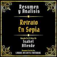 Resumen_Y_Analisis_-_Retrato_En_Sepia